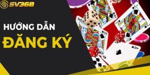 Đăng Ký SV368 - Truy Cập Vũ Trụ Giải Trí Tràn Đầy Sắc Màu