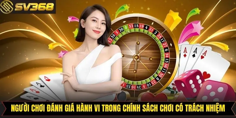 Người chơi tự đánh giá hành vi cá cược tại nhà cái